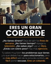 eres un gran cobarde.jpg